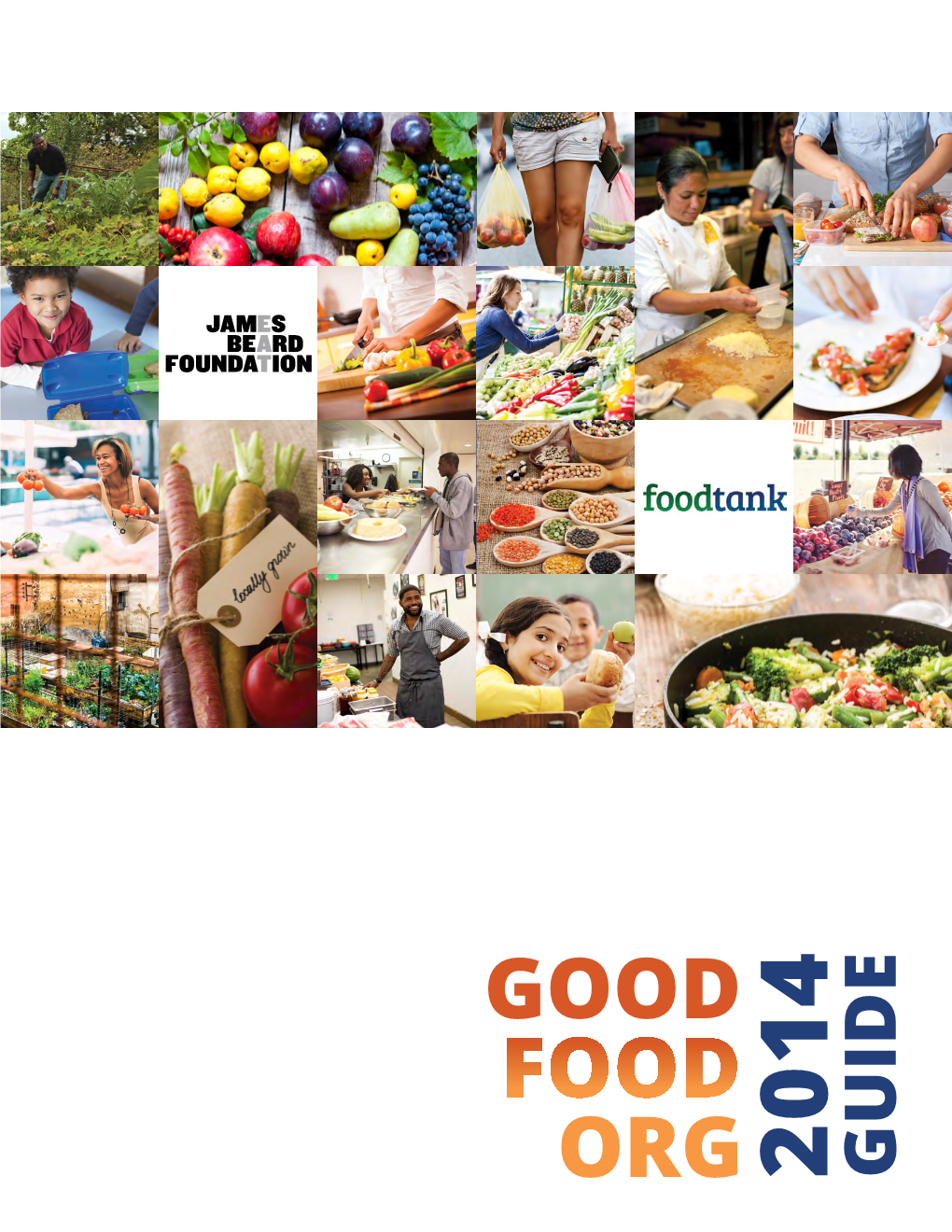 Good Food Org Guide.” This Guide Highlights Nonprofit Organizations That Are Doing Exemplary Work in the U.S