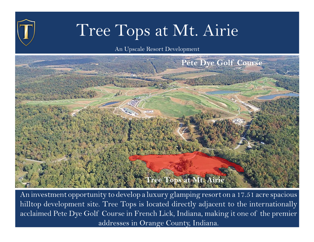 Tree Tops at Mt. Airie an Upscale Resort Development Pete Dye Golf Course