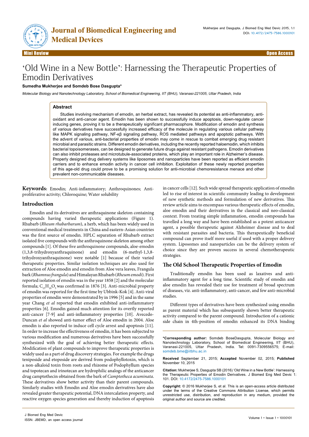 Harnessing the Therapeutic Properties of Emodin Derivatives