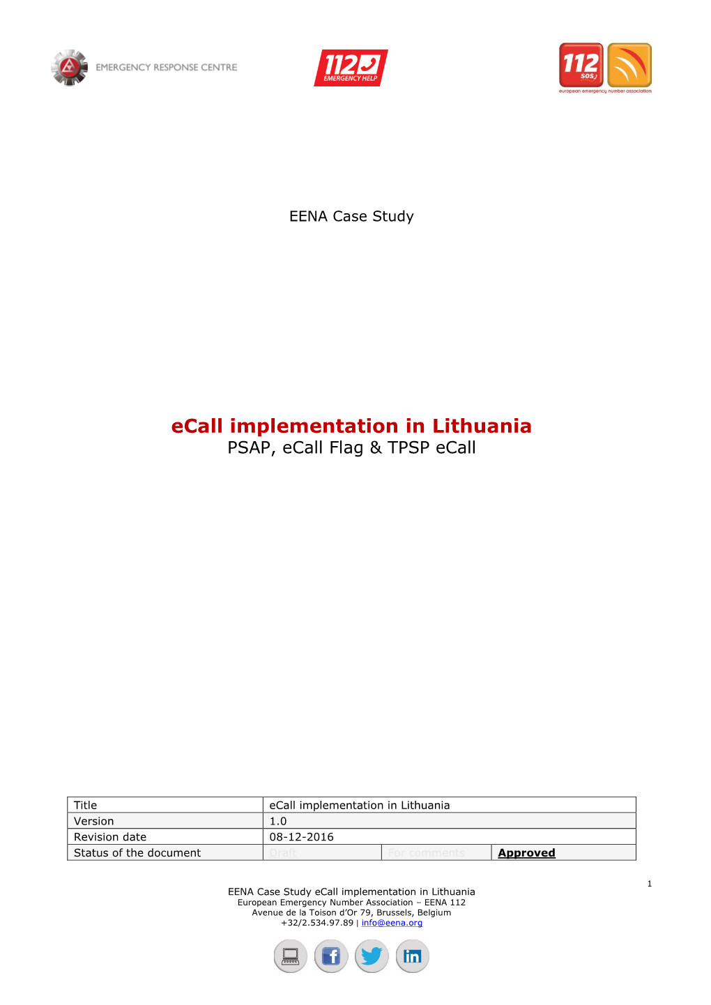 Ecall Implementation in Lithuania PSAP, Ecall Flag & TPSP Ecall