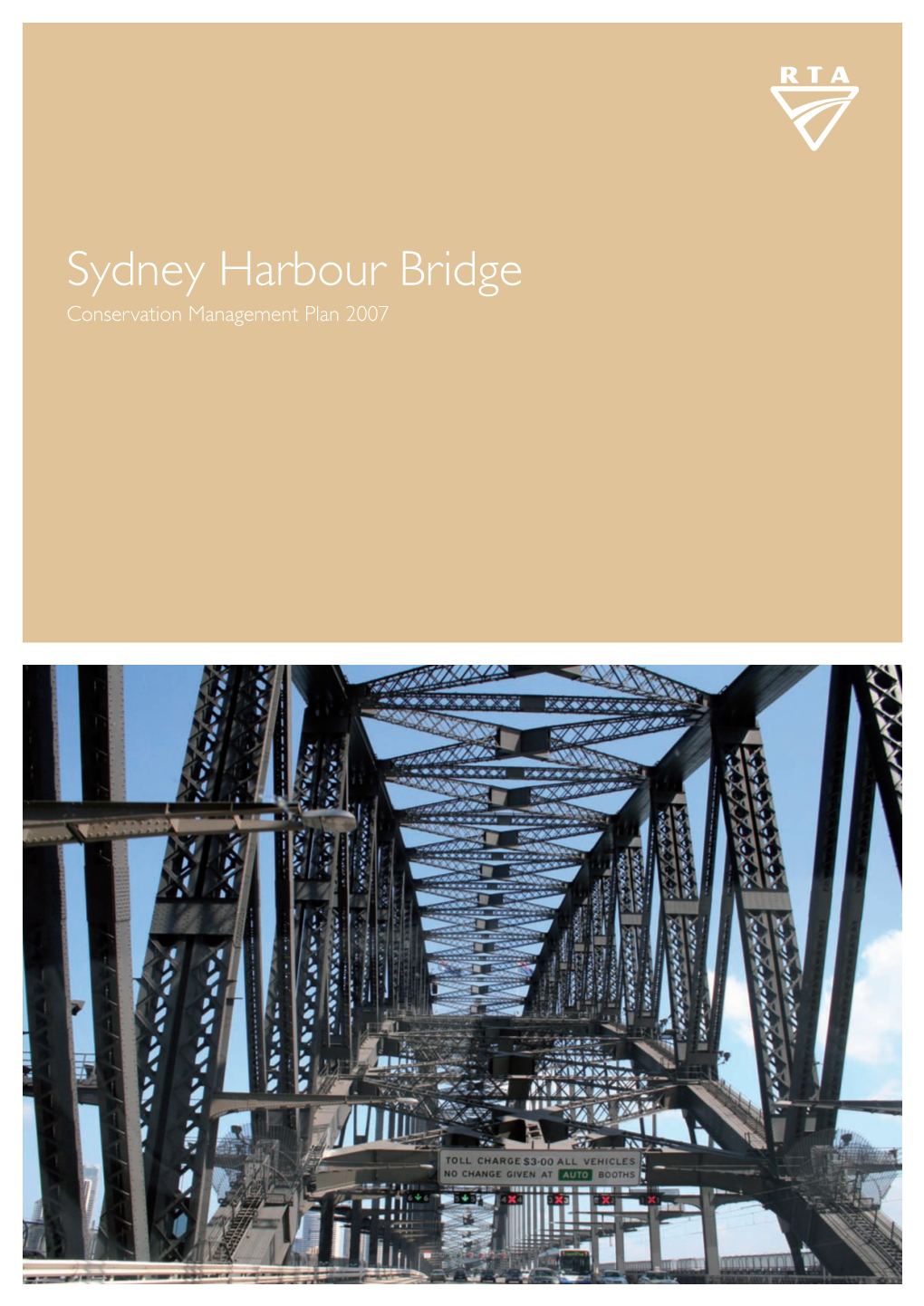 Sydney Harbour Bridge Conservation Management Plan 2007