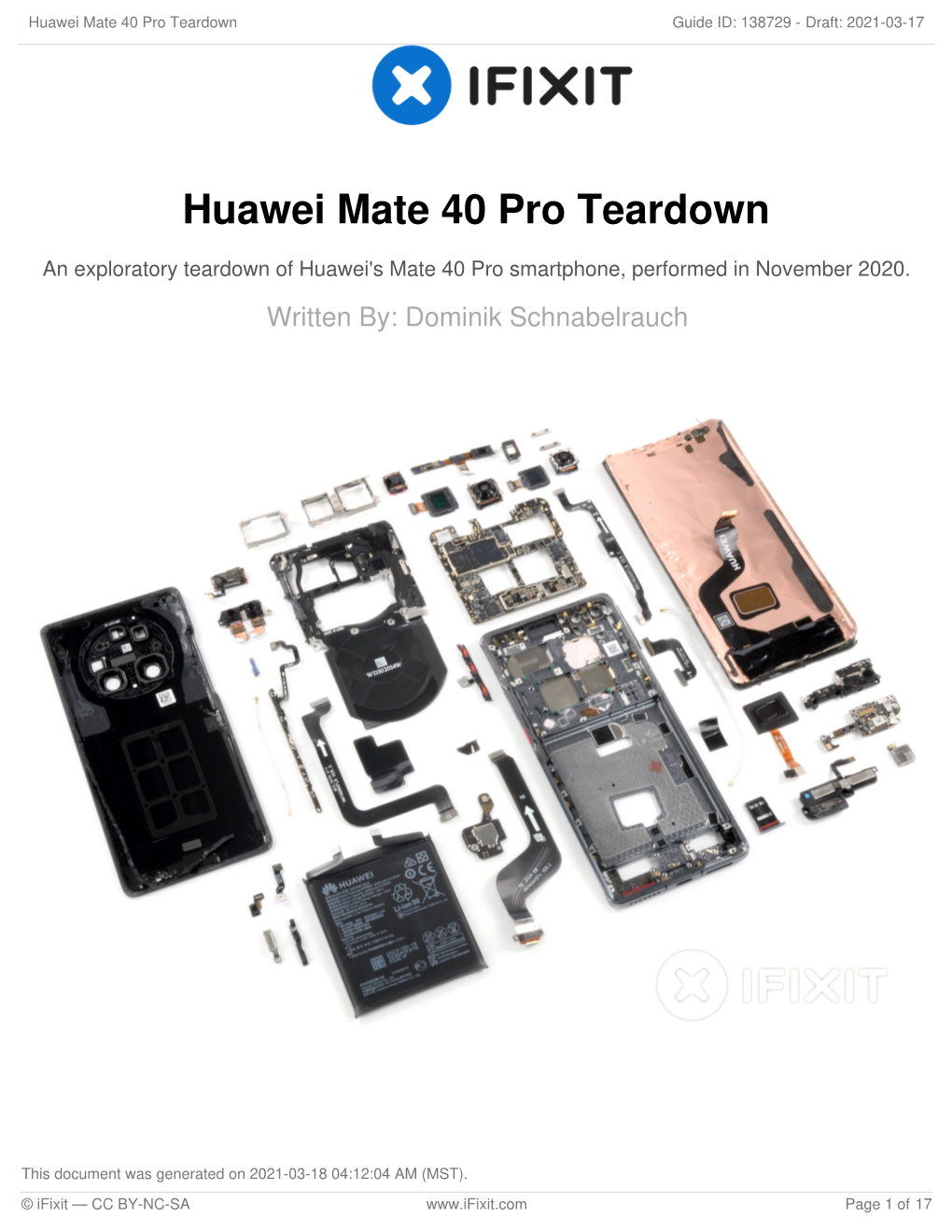 Huawei Mate 40 Pro Teardown Guide ID: 138729 - Draft: 2021-03-17