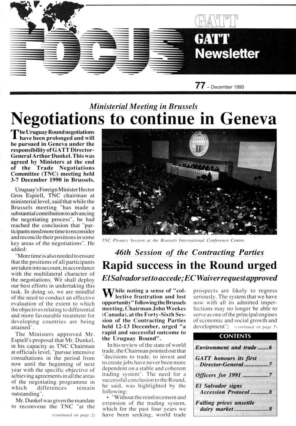 Negotiations to Continue in Geneva