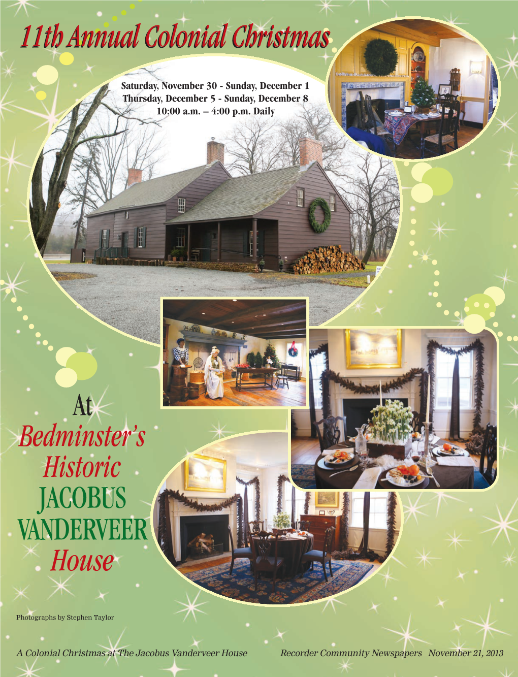 At Bedminster's Historic JACOBUS VANDERVEER House 11Th Annual