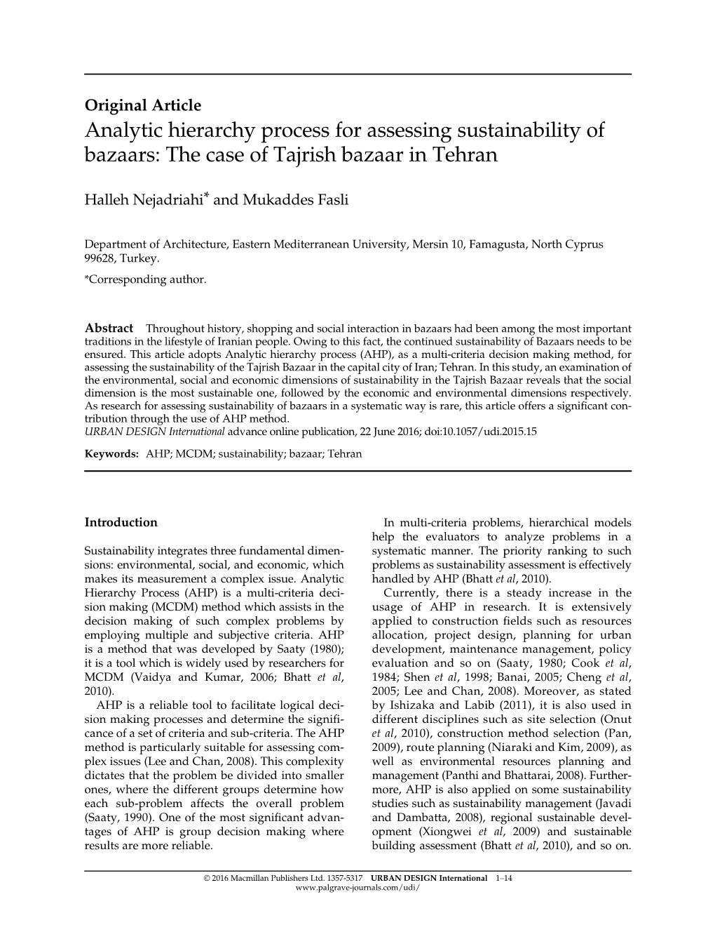 Analytic Hierarchy Process for Assessing Sustainability of Bazaars: the Case of Tajrish Bazaar in Tehran