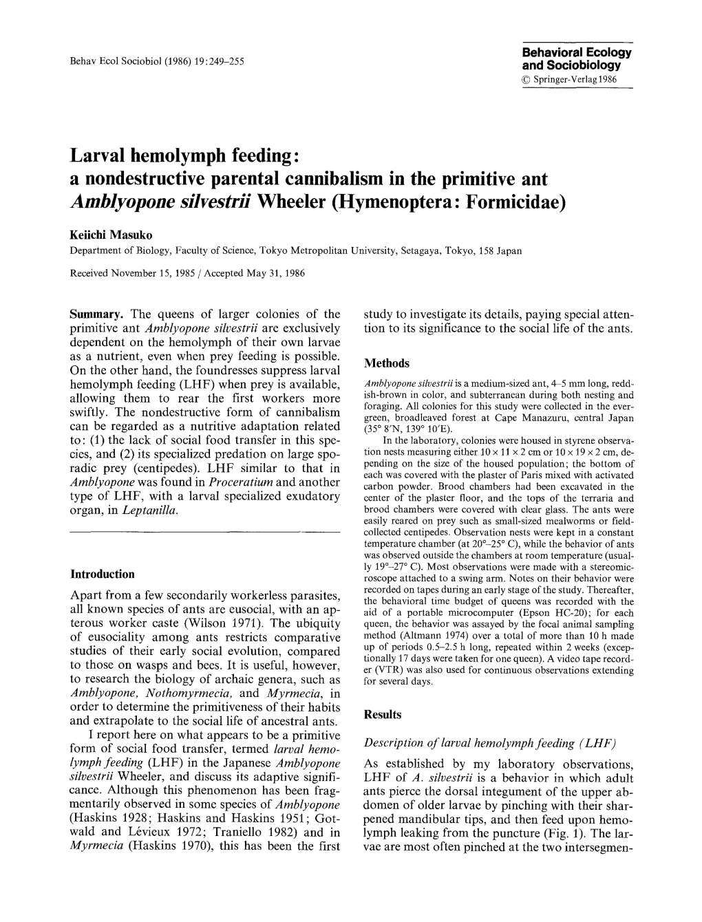 Larval Hemolymph Feeding: a Nondestructive Parental Cannibalism in the Primitive Ant Amblyopone Silvestrii Wheeler (Hymenoptera: Formicidae)