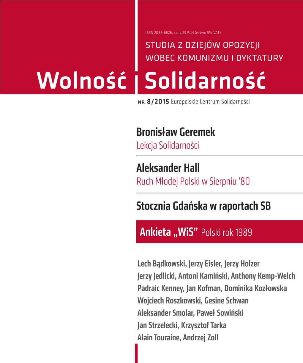 Wolność I Solidarność STUDIA Z DZIEJÓW OPOZYCJI WOBEC KOMUNIZMU I DYKTATURY