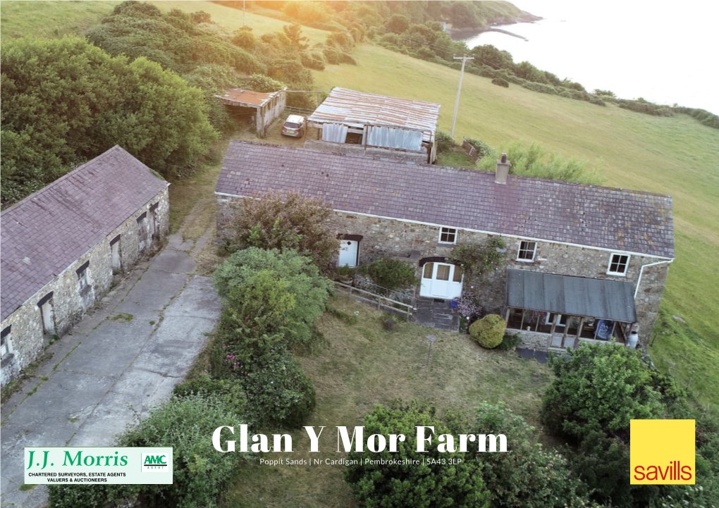 Glan Y Mor Farm Poppit Sands | Nr Cardigan | Pembrokeshire | SA43 3LP in 3 LOTS of 195, 228, & 50 ACRES, J.J