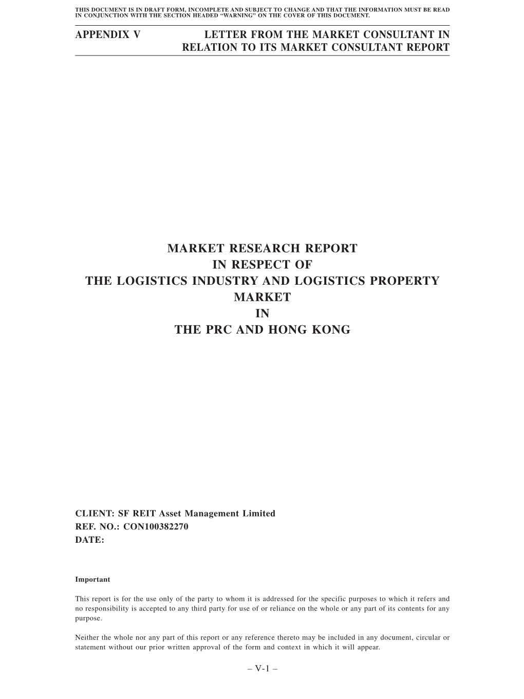 Appendix V Letter from the Market Consultant in Relation to Its Market Consultant Report