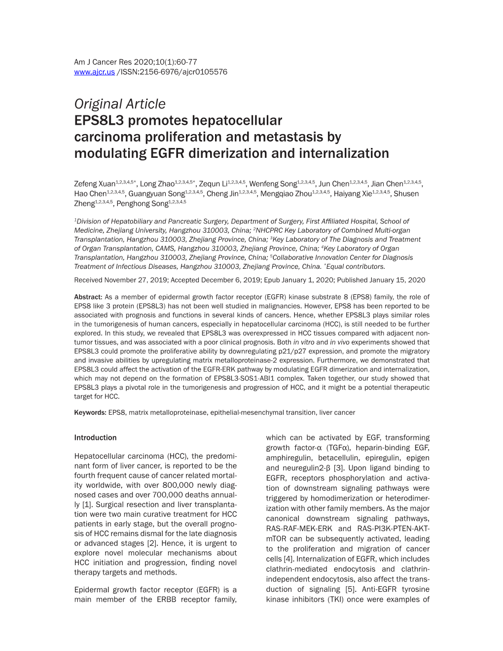 Original Article EPS8L3 Promotes Hepatocellular Carcinoma Proliferation and Metastasis by Modulating EGFR Dimerization and Internalization