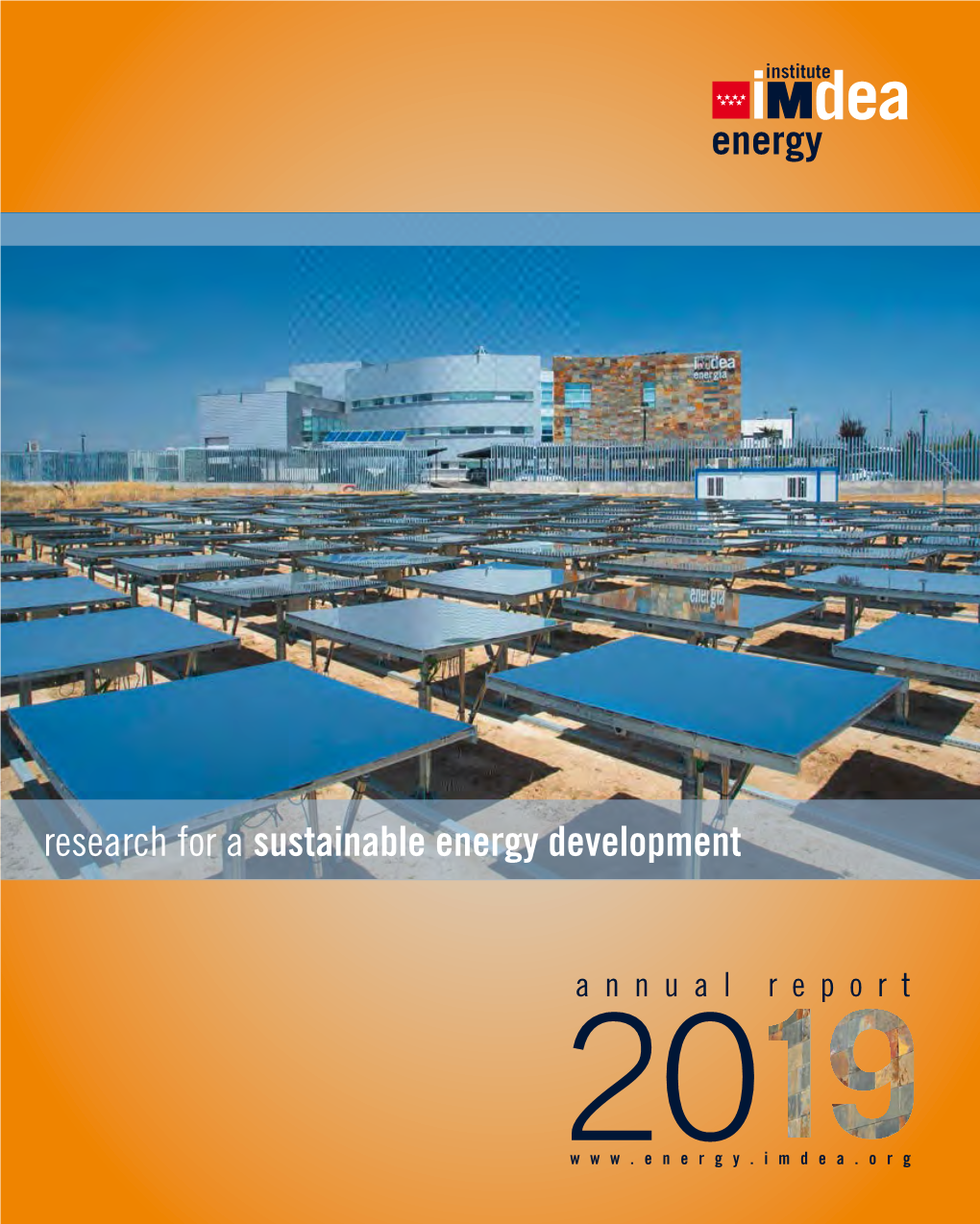 Research for a Sustainable Energy Development