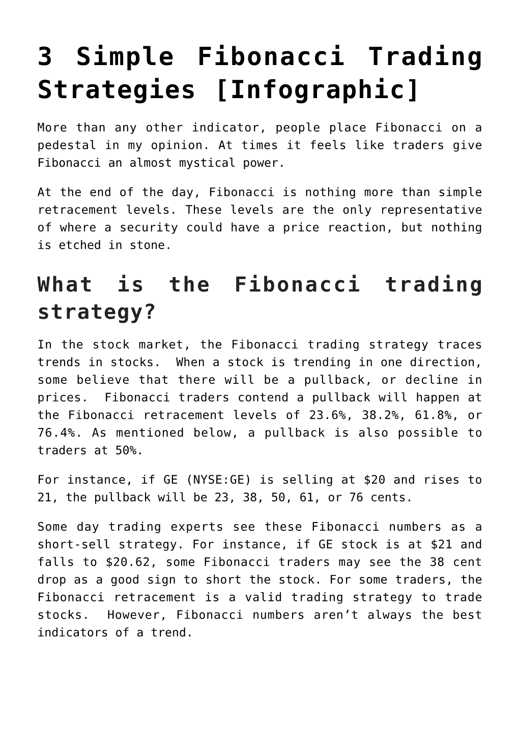 What Is the Fibonacci Trading Strategy?