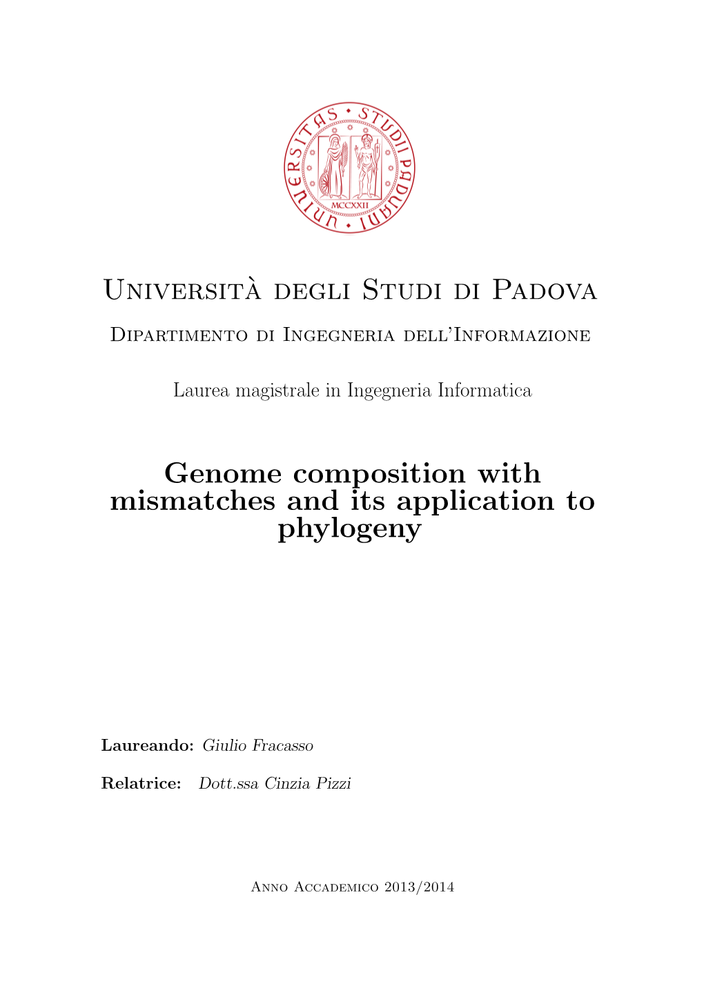 Universit`A Degli Studi Di Padova Genome Composition With