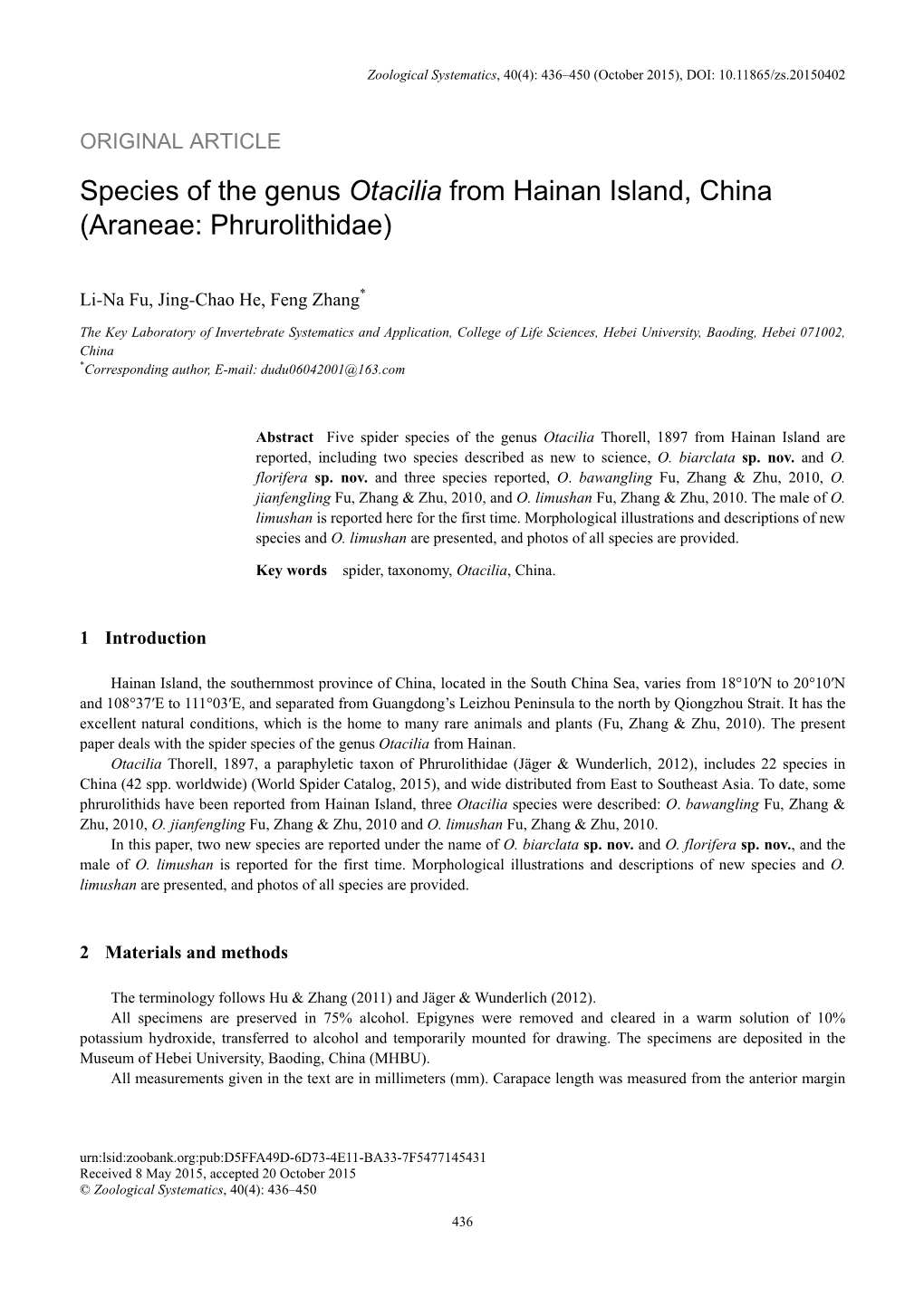 Species of the Genus Otacilia from Hainan Island, China (Araneae: Phrurolithidae)