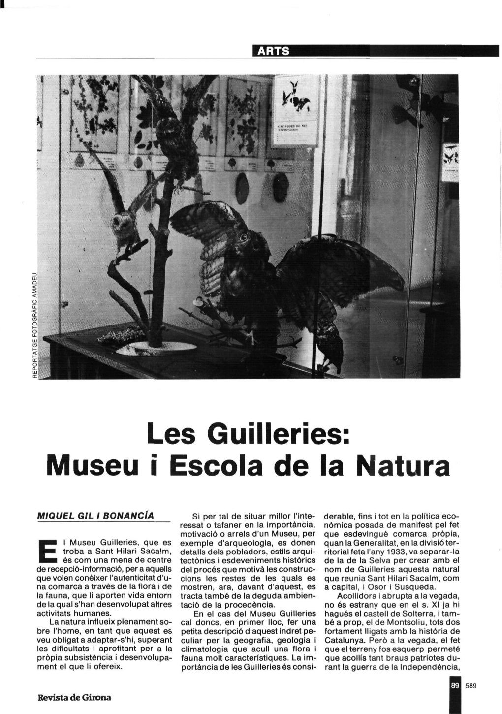 Les Guilleries: Museu I Escola De La Natura