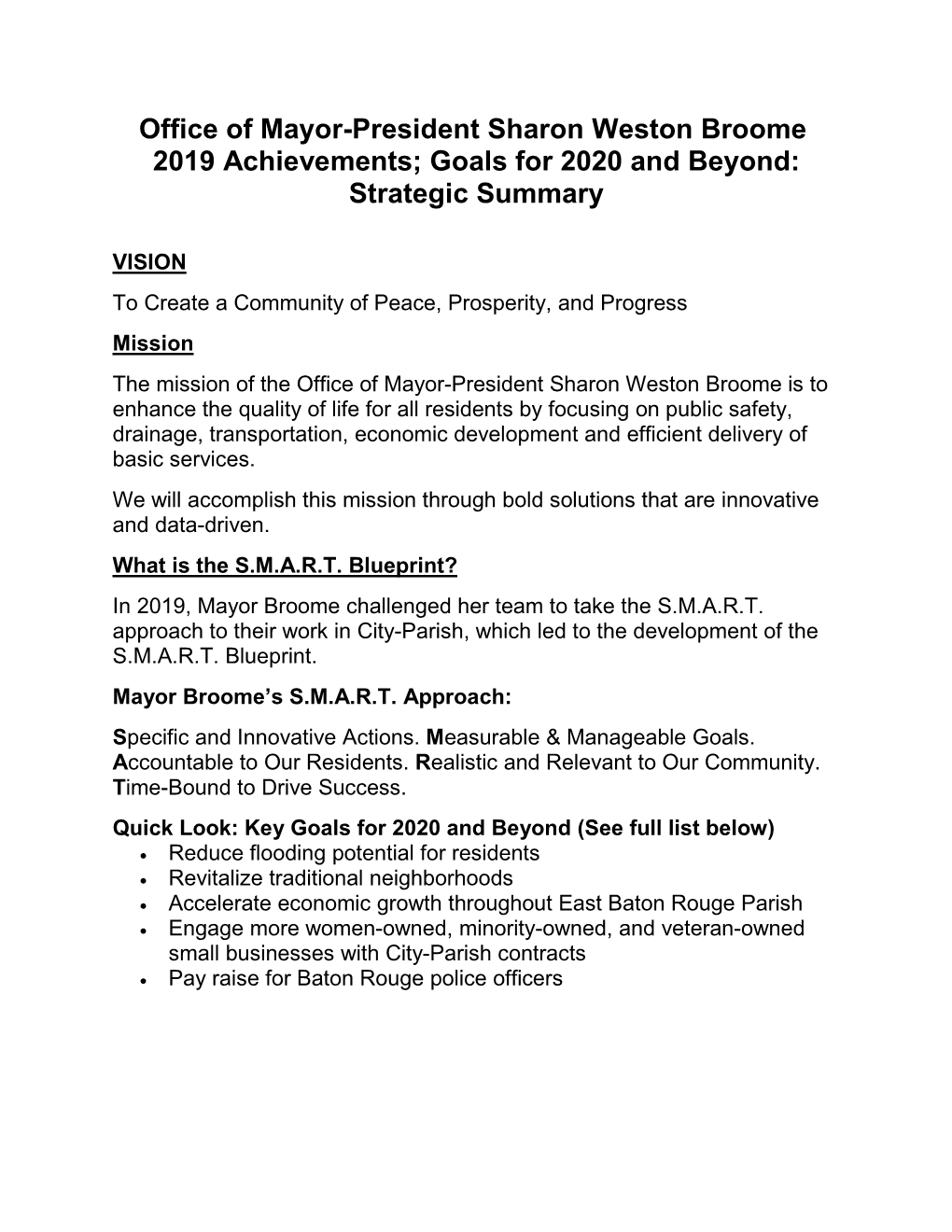 Office of Mayor-President Sharon Weston Broome 2019 Achievements; Goals for 2020 and Beyond: Strategic Summary