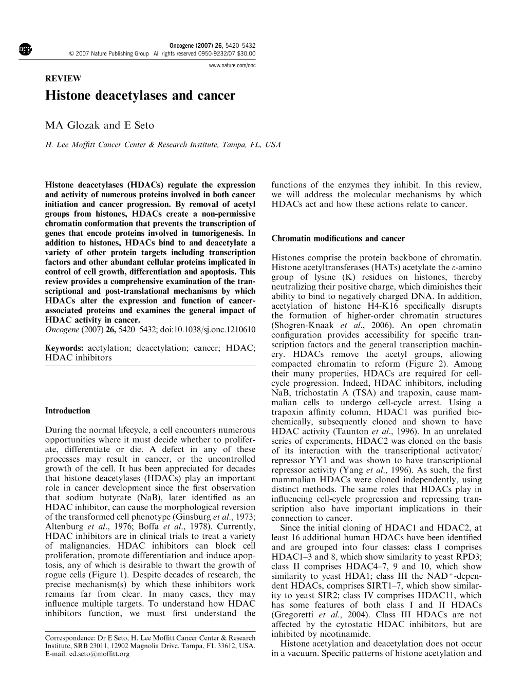 Histone Deacetylases and Cancer