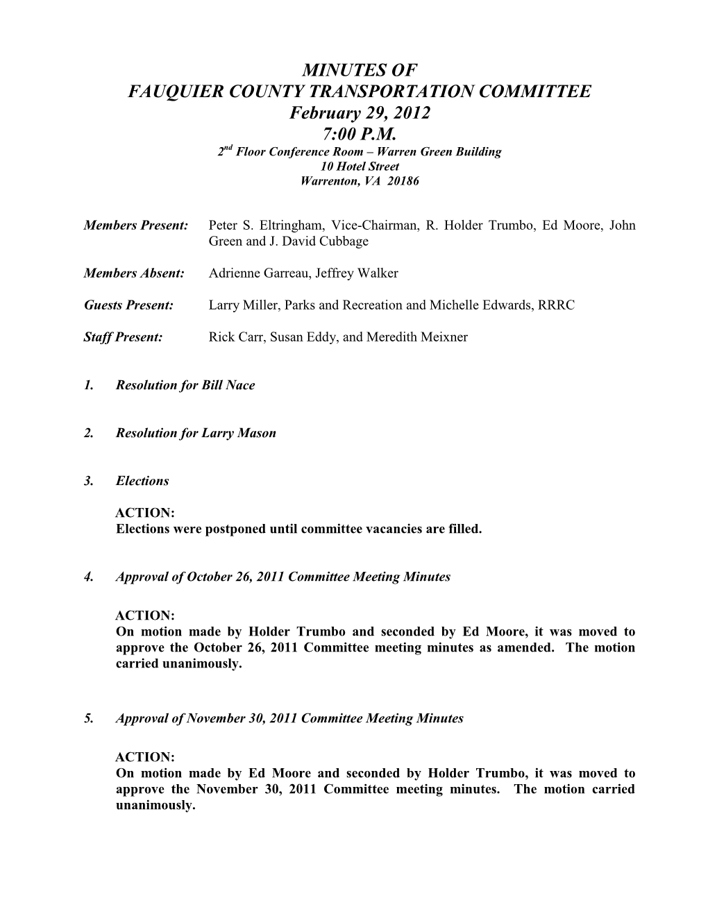 MINUTES of FAUQUIER COUNTY TRANSPORTATION COMMITTEE February 29, 2012 7:00 P.M