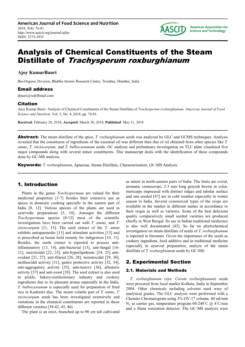 Distillate of Trachysperum Roxburghianum