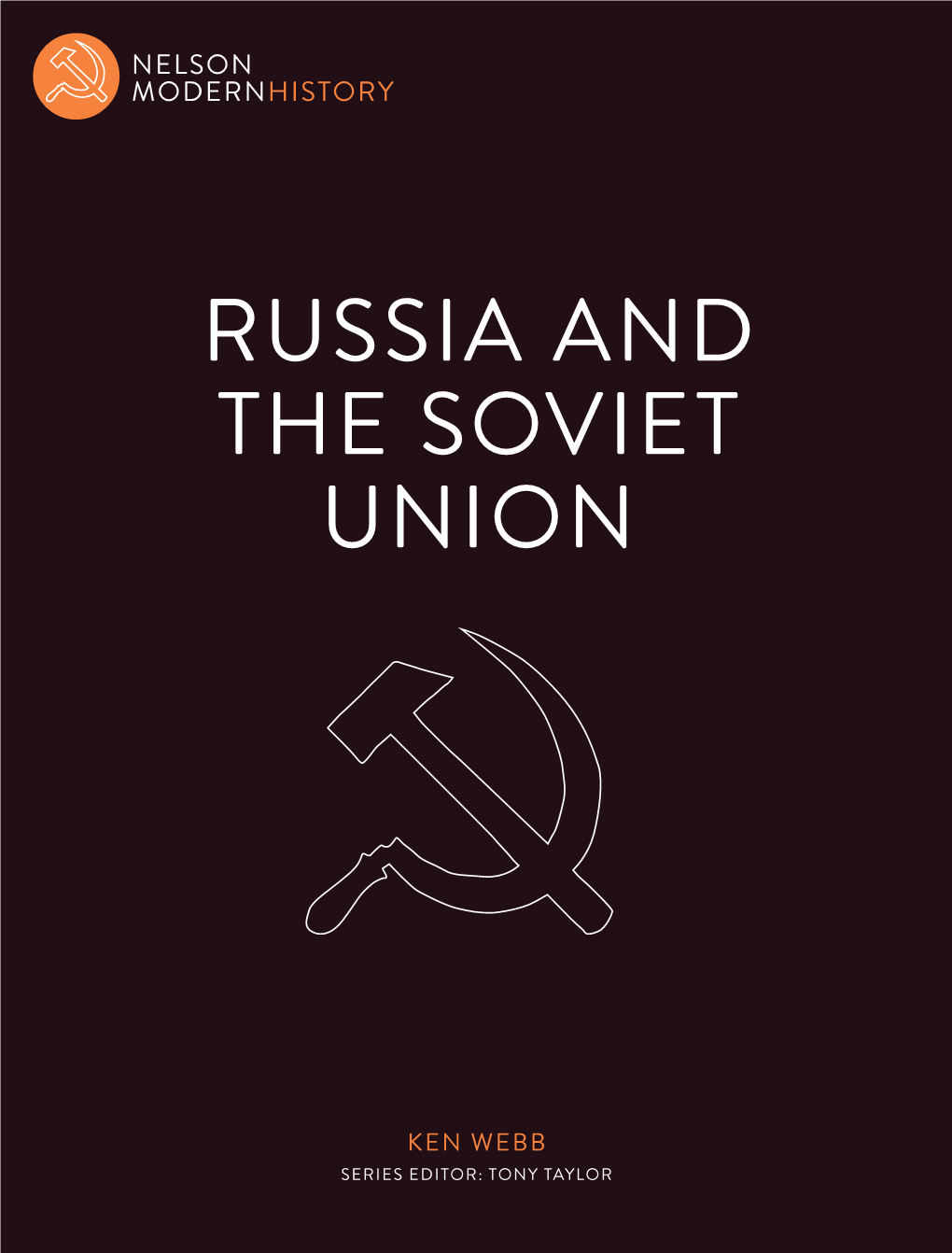 Russia and the Soviet Union