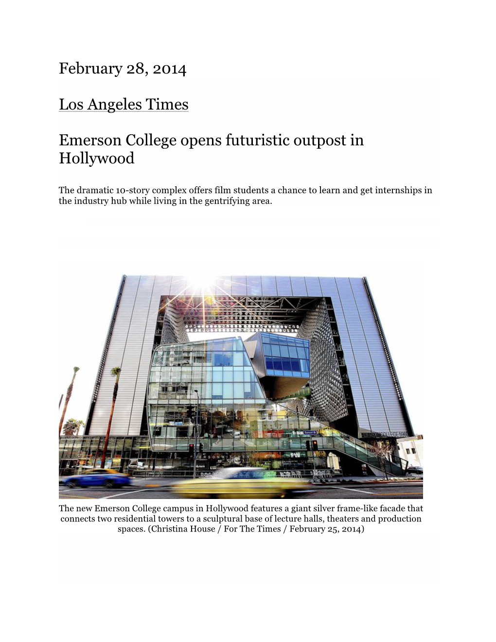 Emerson College Opens Futuristic Outpost in Hollywood, 2014