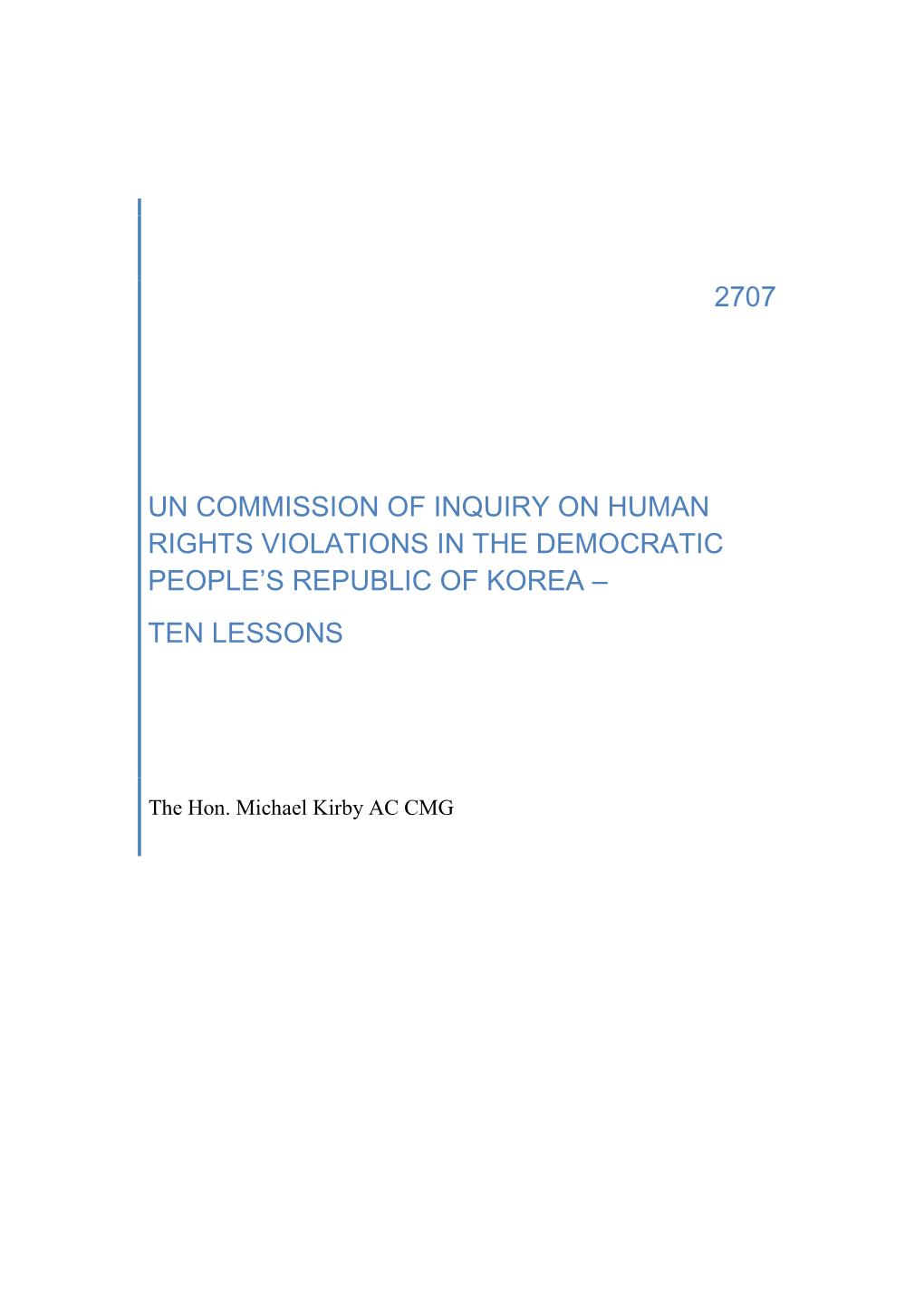 Un Commission of Inquiry on Human Rights Violations in the Democratic People’S Republic of Korea – Ten Lessons