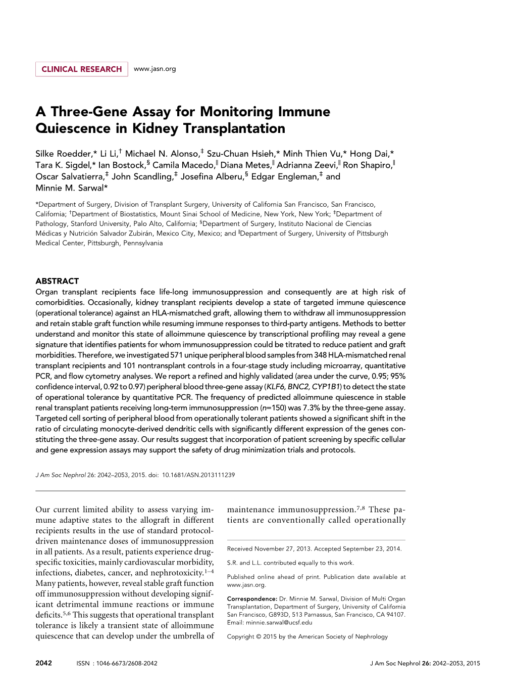 A Three-Gene Assay for Monitoring Immune Quiescence in Kidney Transplantation