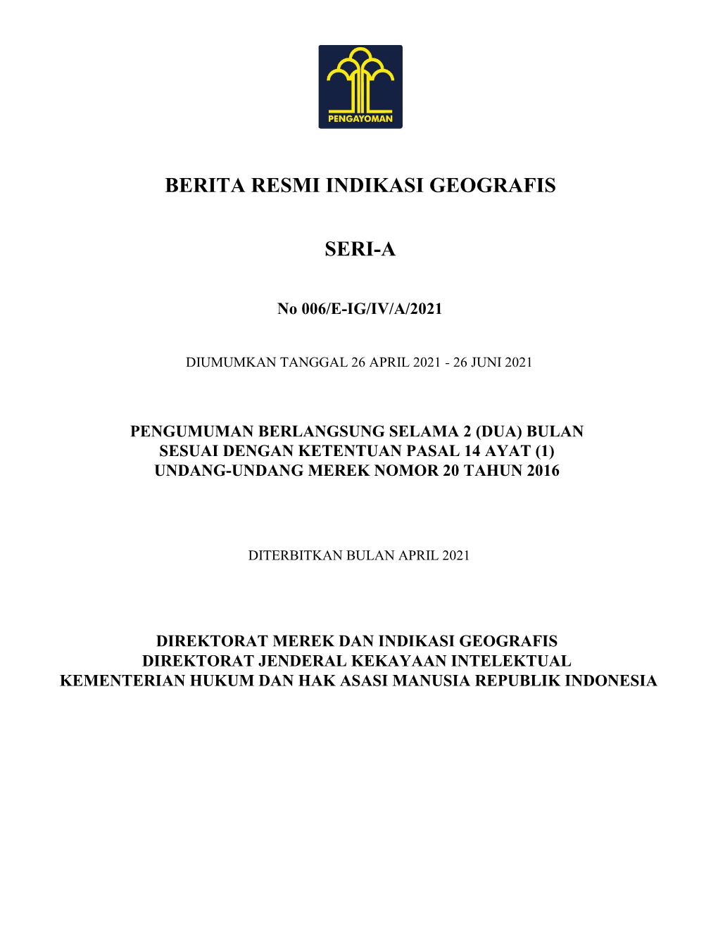 Berita Resmi Indikasi Geografis Seri-A