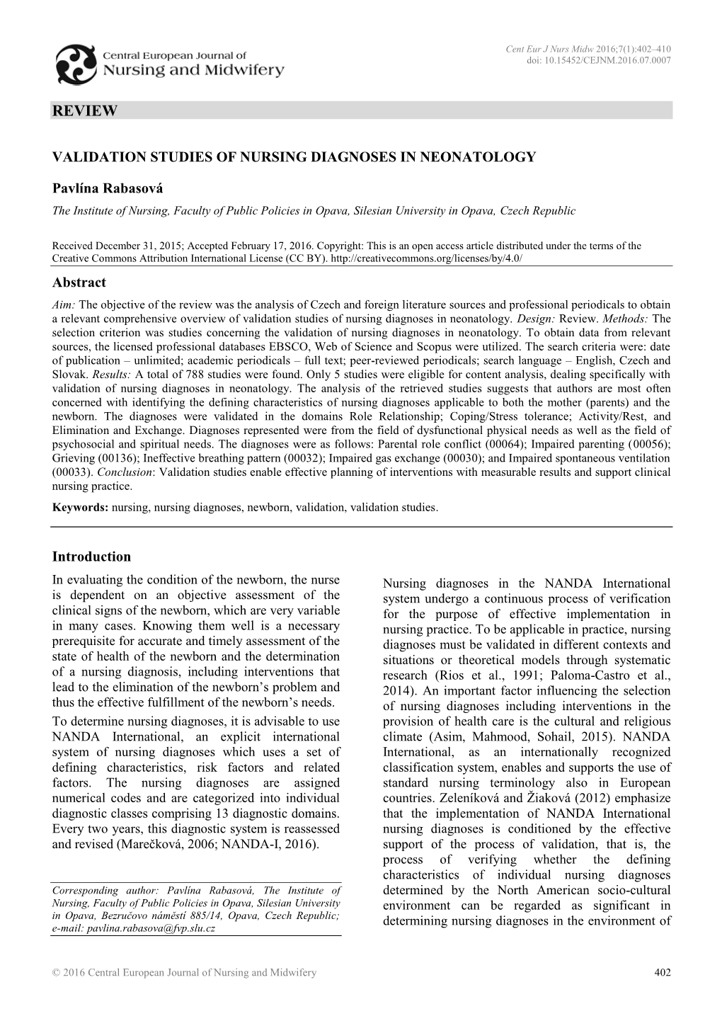 Validation Studies of Nursing Diagnoses in Neonatology