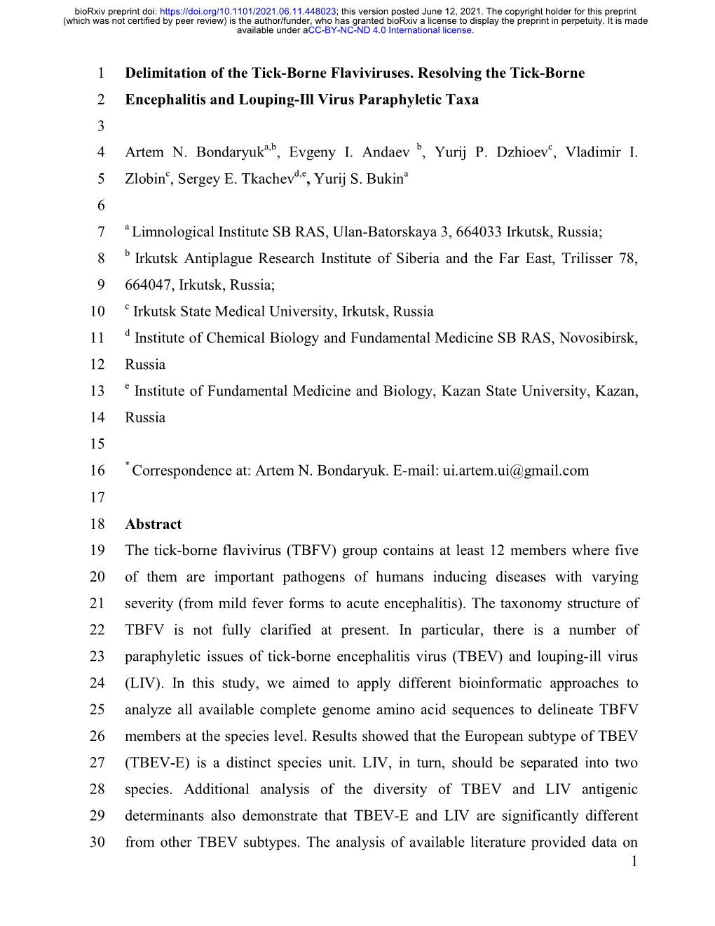 Delimitation of the Tick-Borne Flaviviruses. Resolving the Tick-Borne 2 Encephalitis and Louping-Ill Virus Paraphyletic Taxa 3 4 Artem N