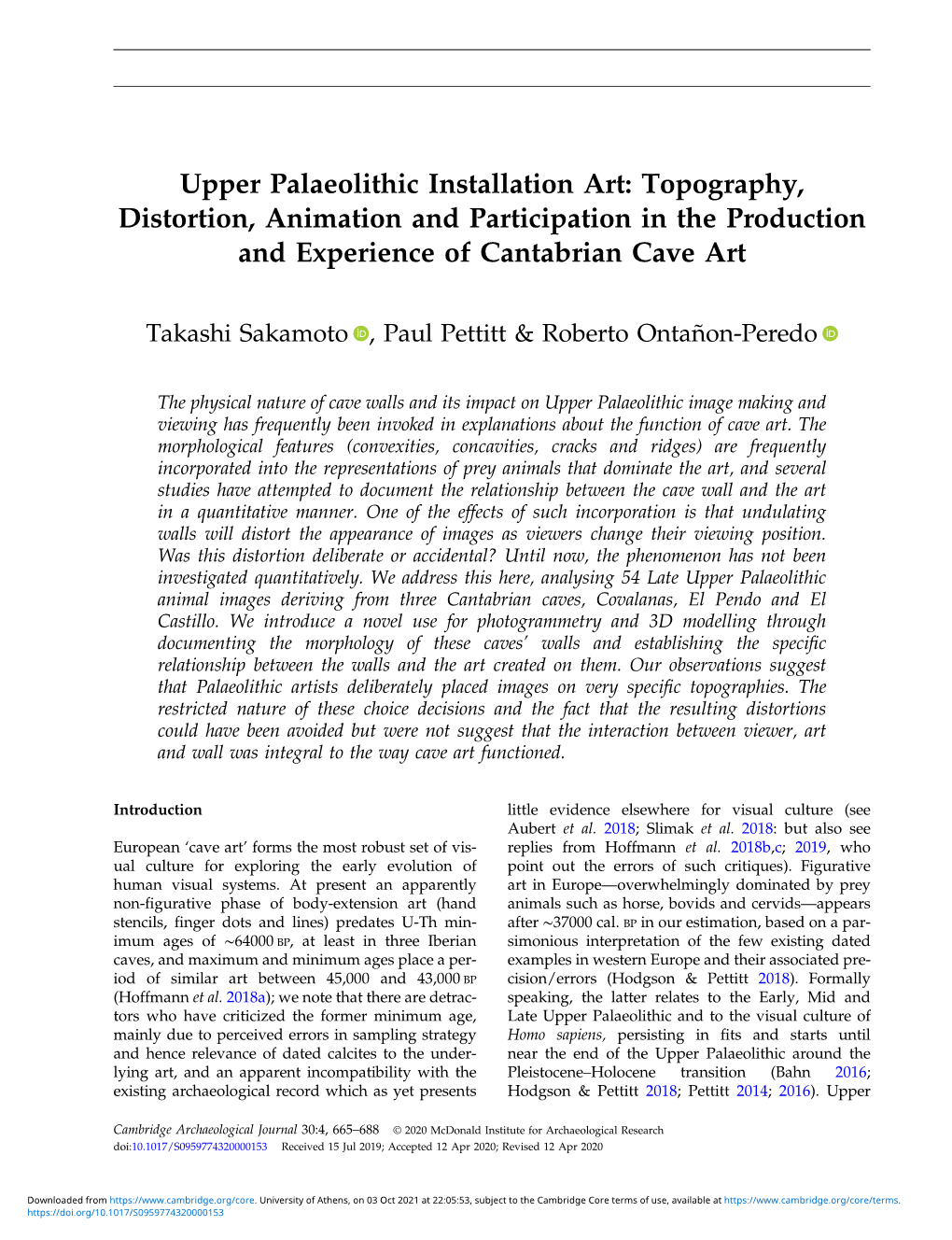 Upper Palaeolithic Installation Art: Topography, Distortion, Animation and Participation in the Production and Experience of Cantabrian Cave Art