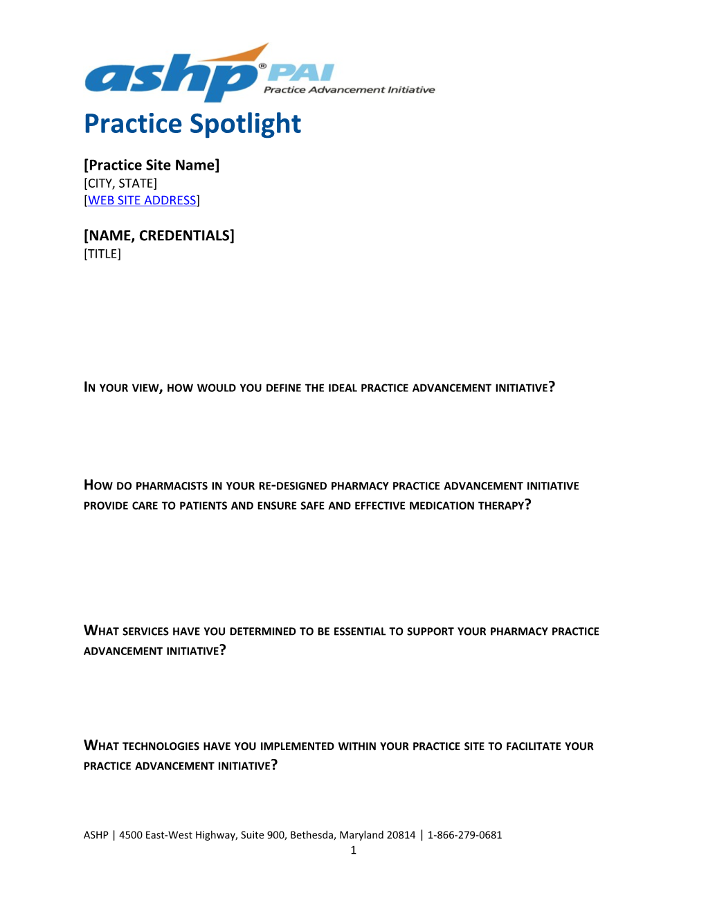 In Your View, How Would You Define the Ideal Practice Advancement Initiative?