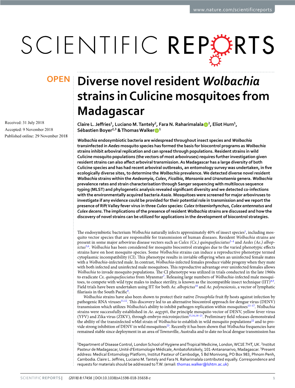 Diverse Novel Resident Wolbachia Strains in Culicine Mosquitoes from Madagascar Received: 31 July 2018 Claire L