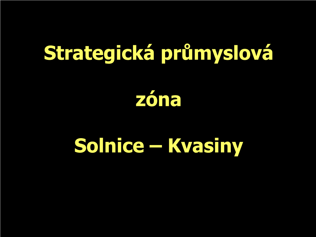 Strategická Průmyslová Zóna Solnice – Kvasiny