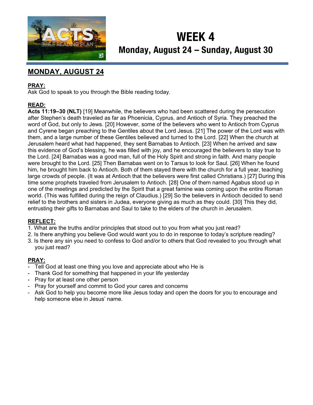 WEEK 4 Monday, August 24 – Sunday, August 30