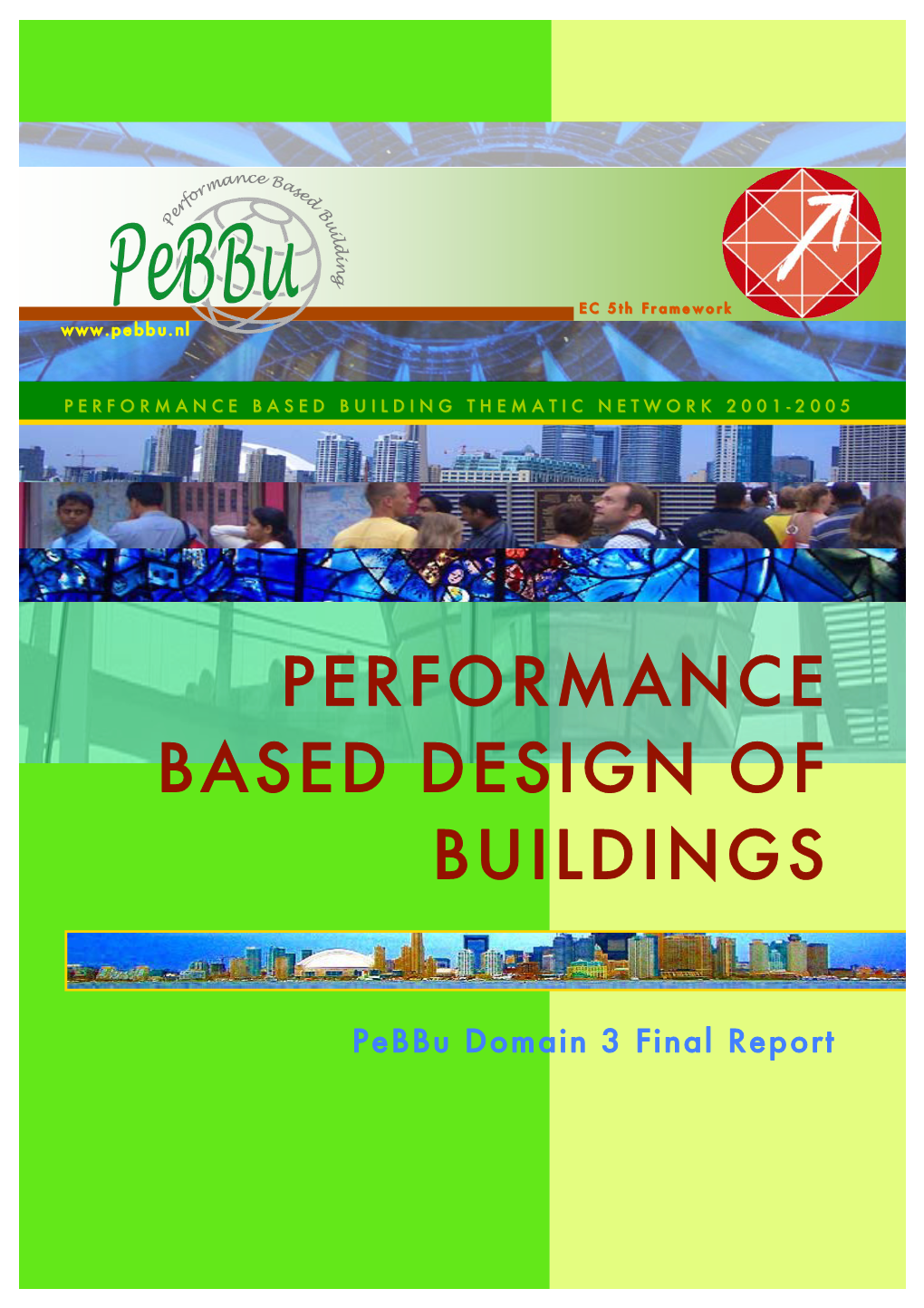 Performance Based Design of Buildings