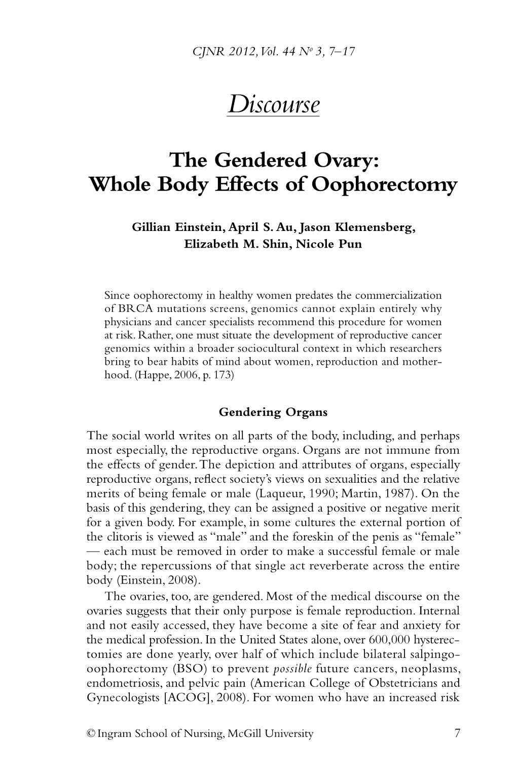 The Gendered Ovary: Whole Body Effects of Oophorectomy