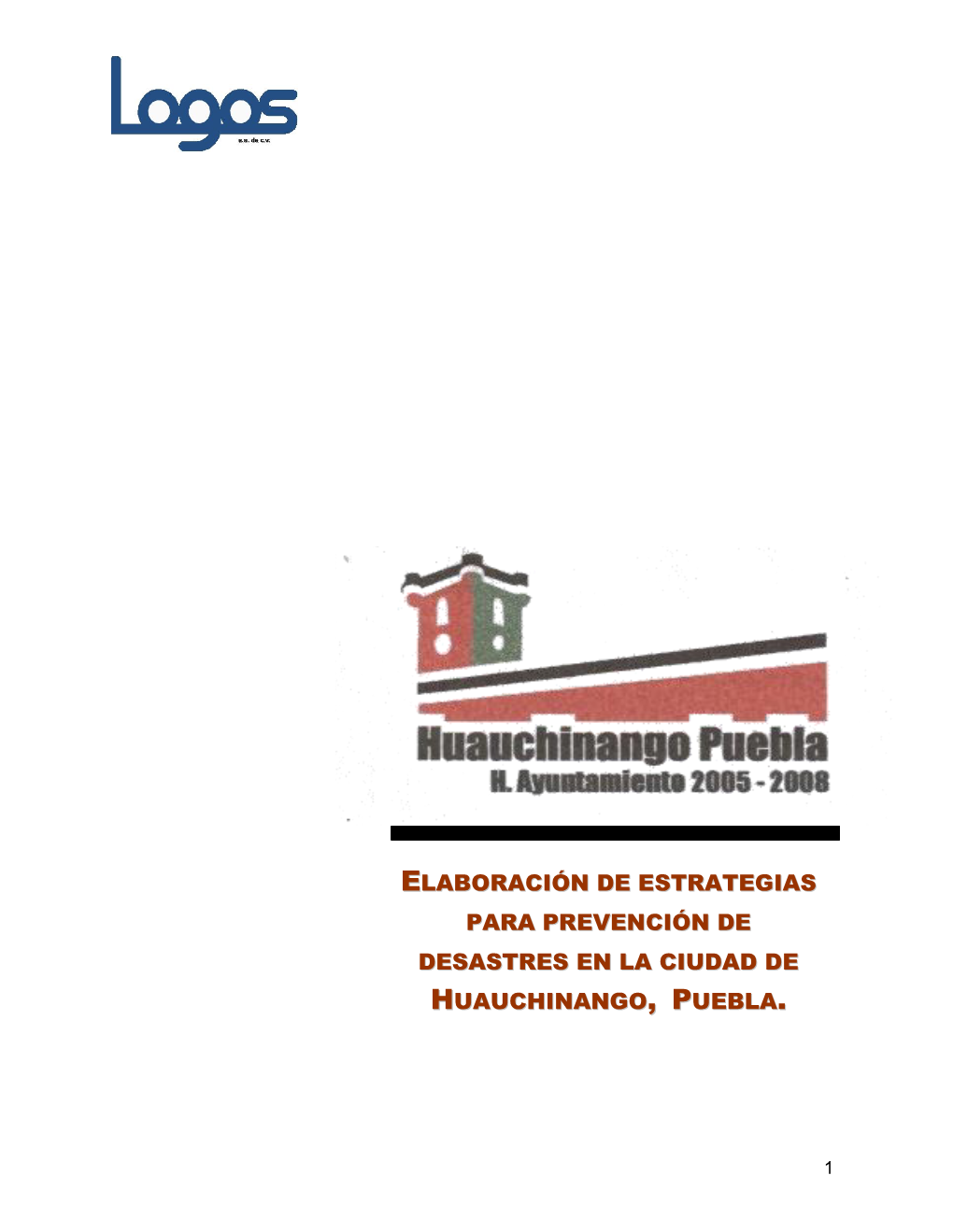 Atlas De Riesgos Del Estado De Puebla, Secretaría De Gobernación, Tercera Edición, Puebla 2000, P