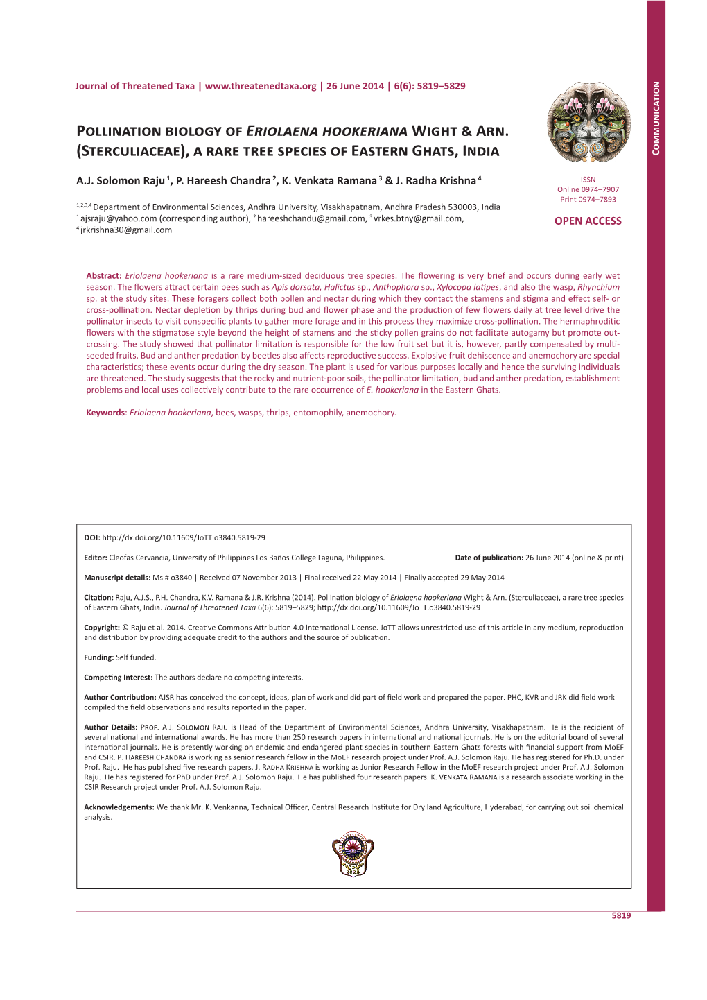 Pollination Biology of Eriolaena Hookeriana Wight & Arn