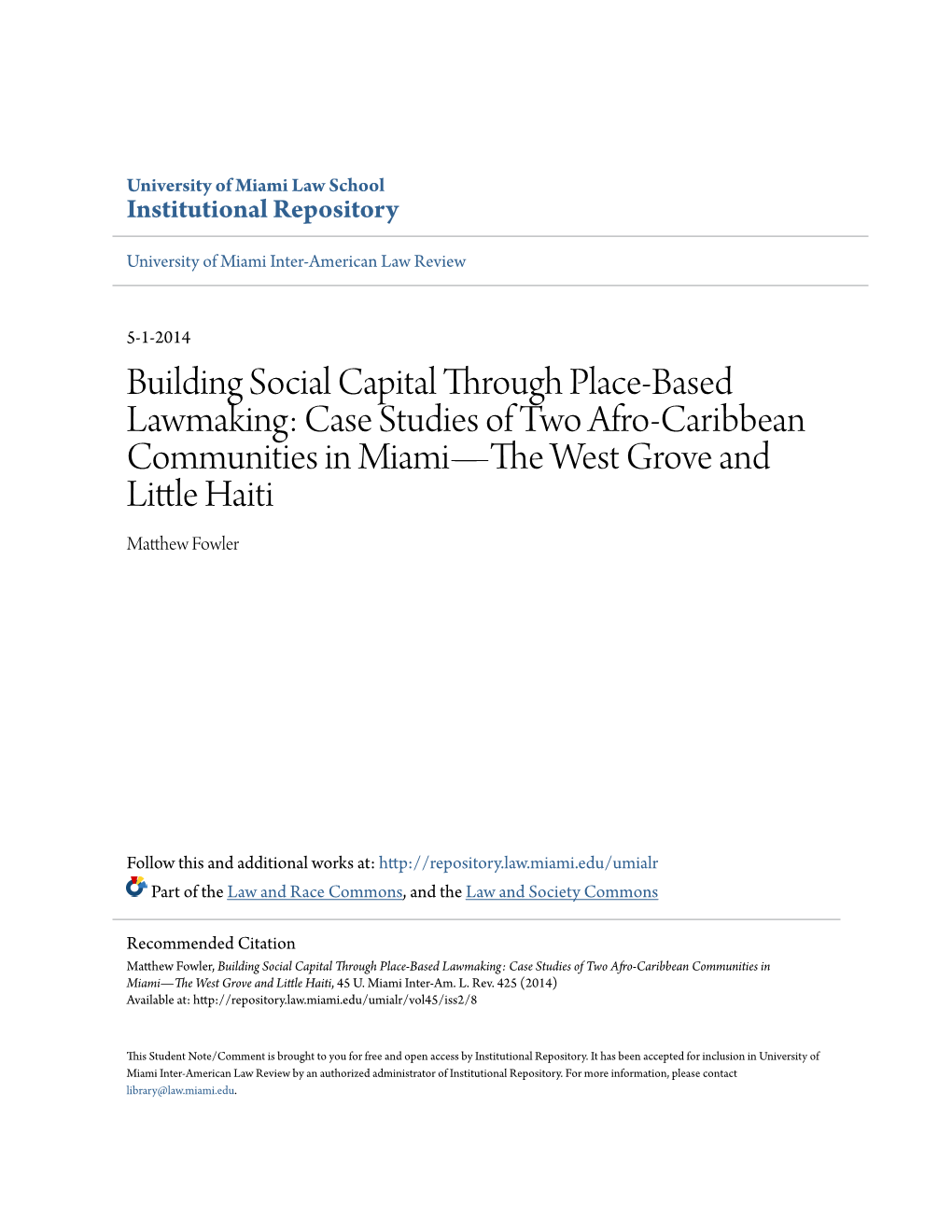 Building Social Capital Through Place-Based Lawmaking: Case Studies of Two Afro-Caribbean Communities in Miami—The Esw T Grove and Little Aith I Matthew of Wler