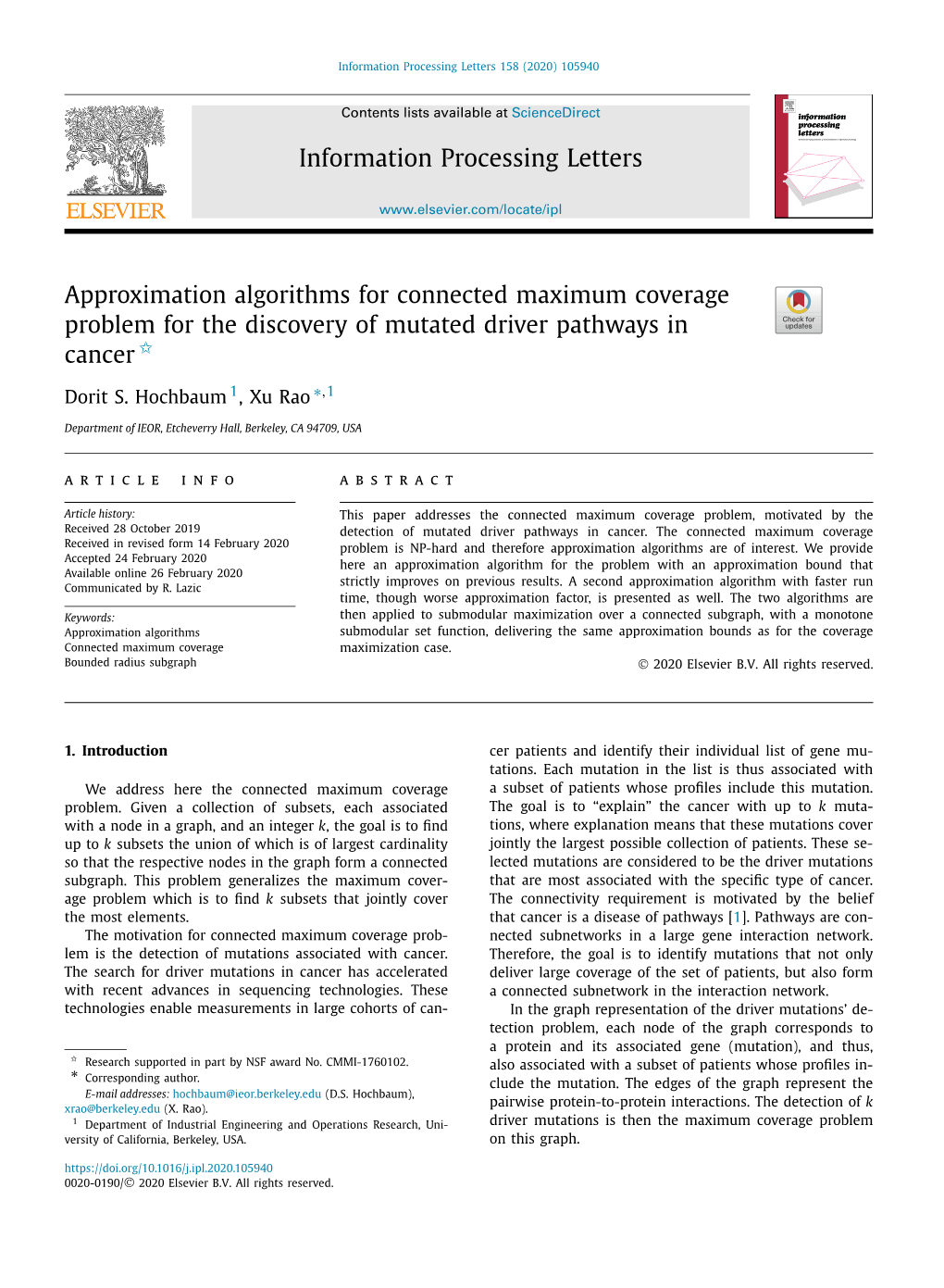 Approximation Algorithms for Connected Maximum Coverage Problem for the Discovery of Mutated Driver Pathways in Cancer ✩ ∗ Dorit S