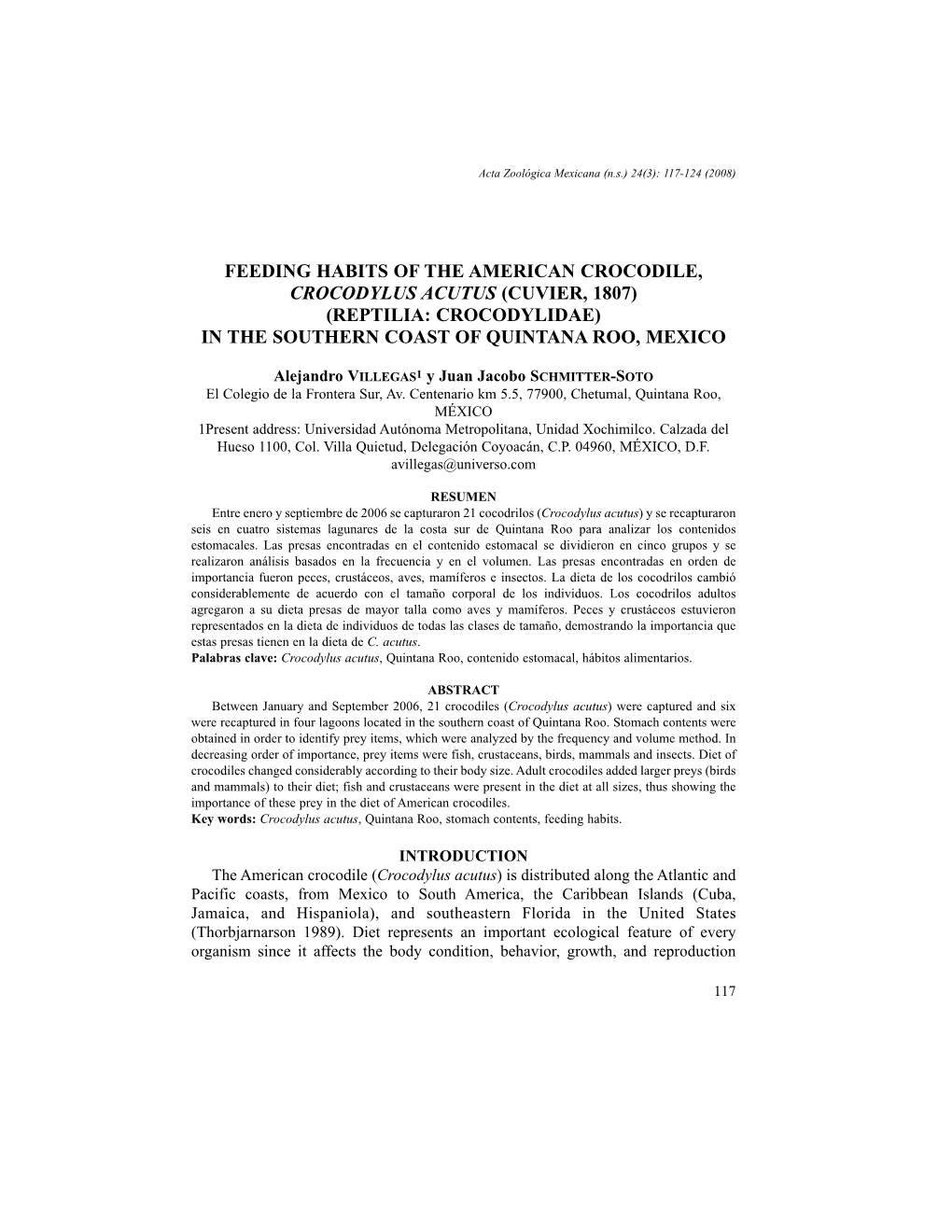 Feeding Habits of the American Crocodile, Crocodylus Acutus (Cuvier, 1807) (Reptilia: Crocodylidae) in the Southern Coast of Quintana Roo, Mexico