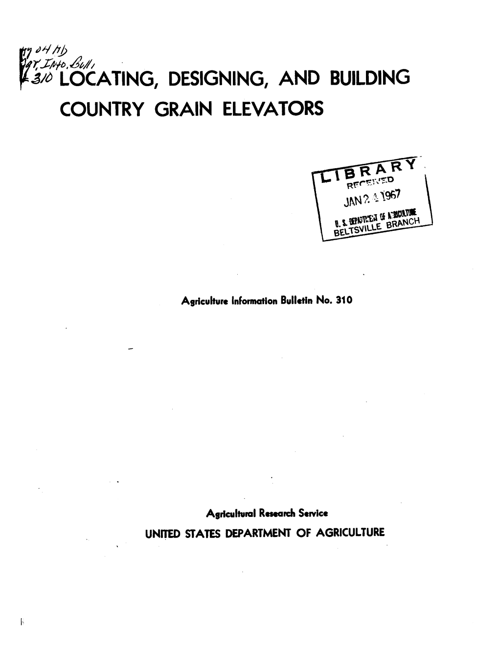 À Locating, Designing, and Building Country Grain Elevators