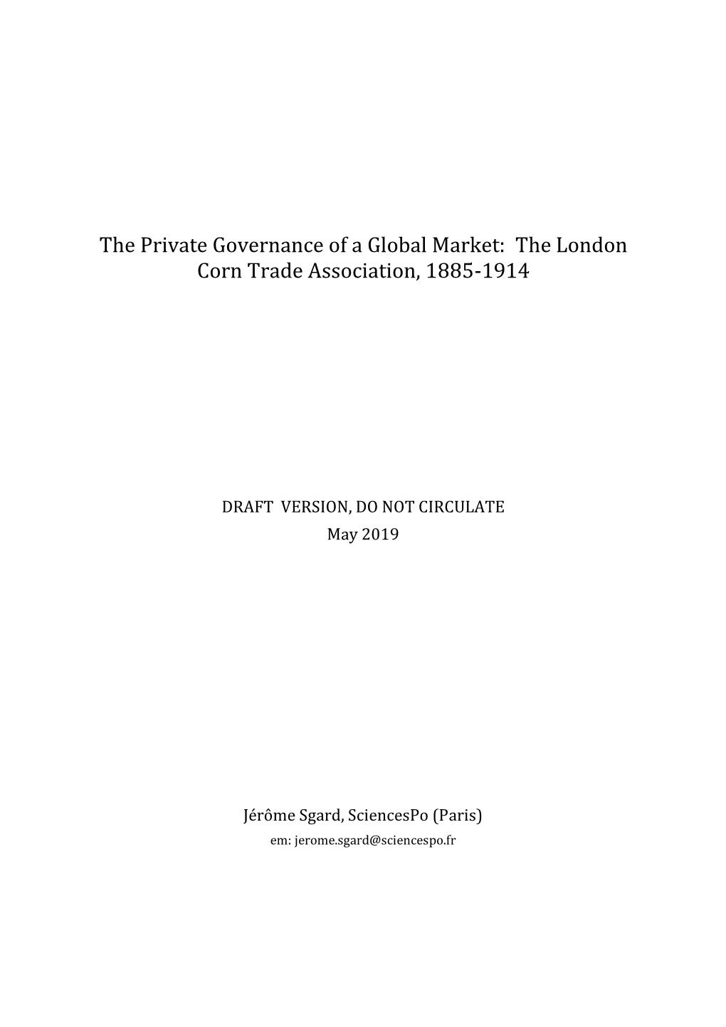 The London Corn Trade Association, 1885-1914