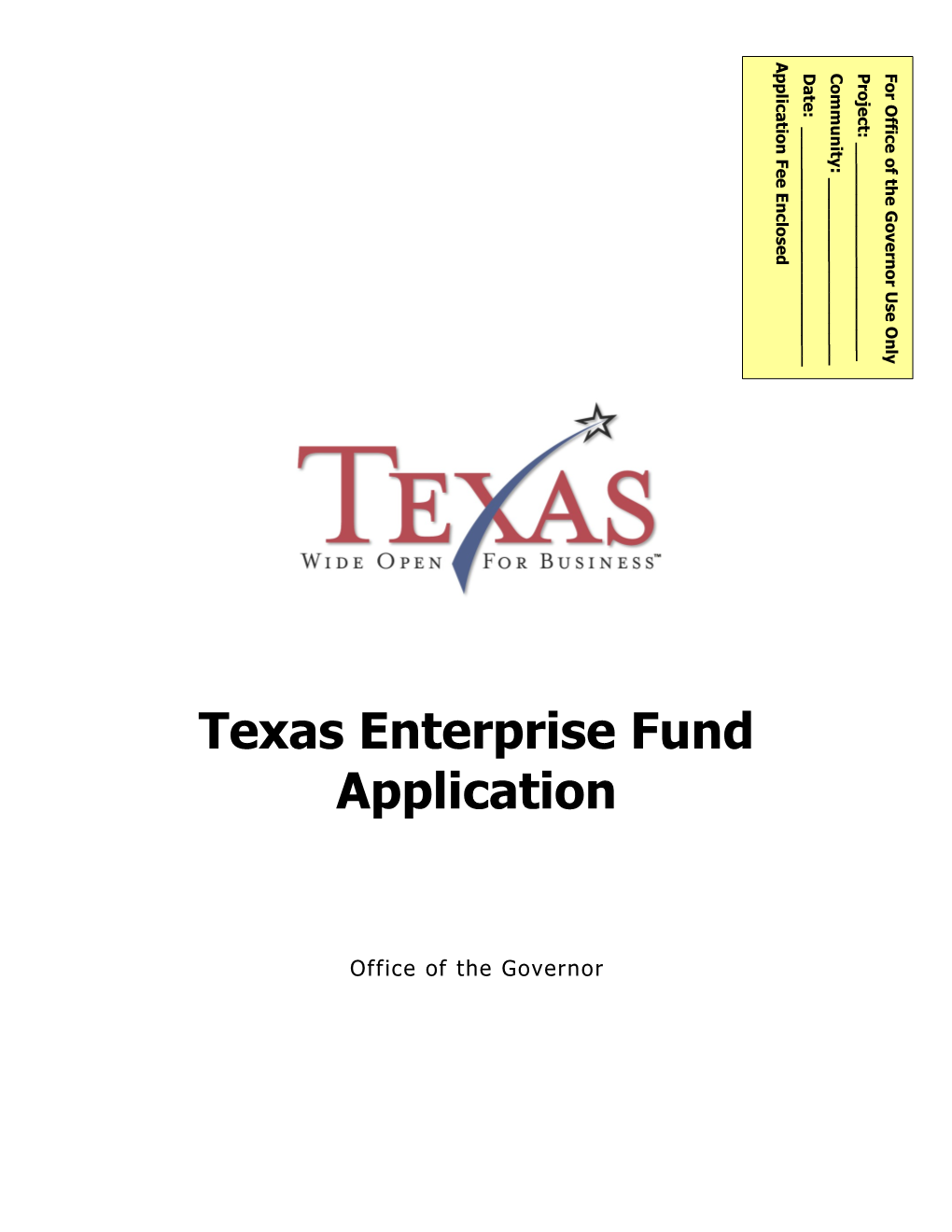 Texas Enterprise Fund Application