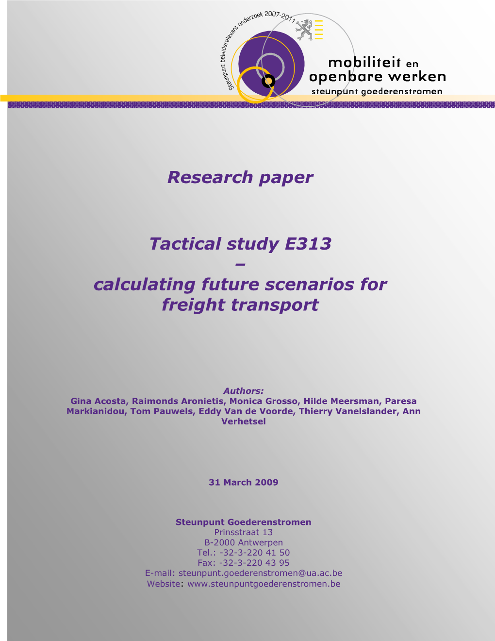 Research Paper Tactical Study E313 – Calculating Future Scenarios For