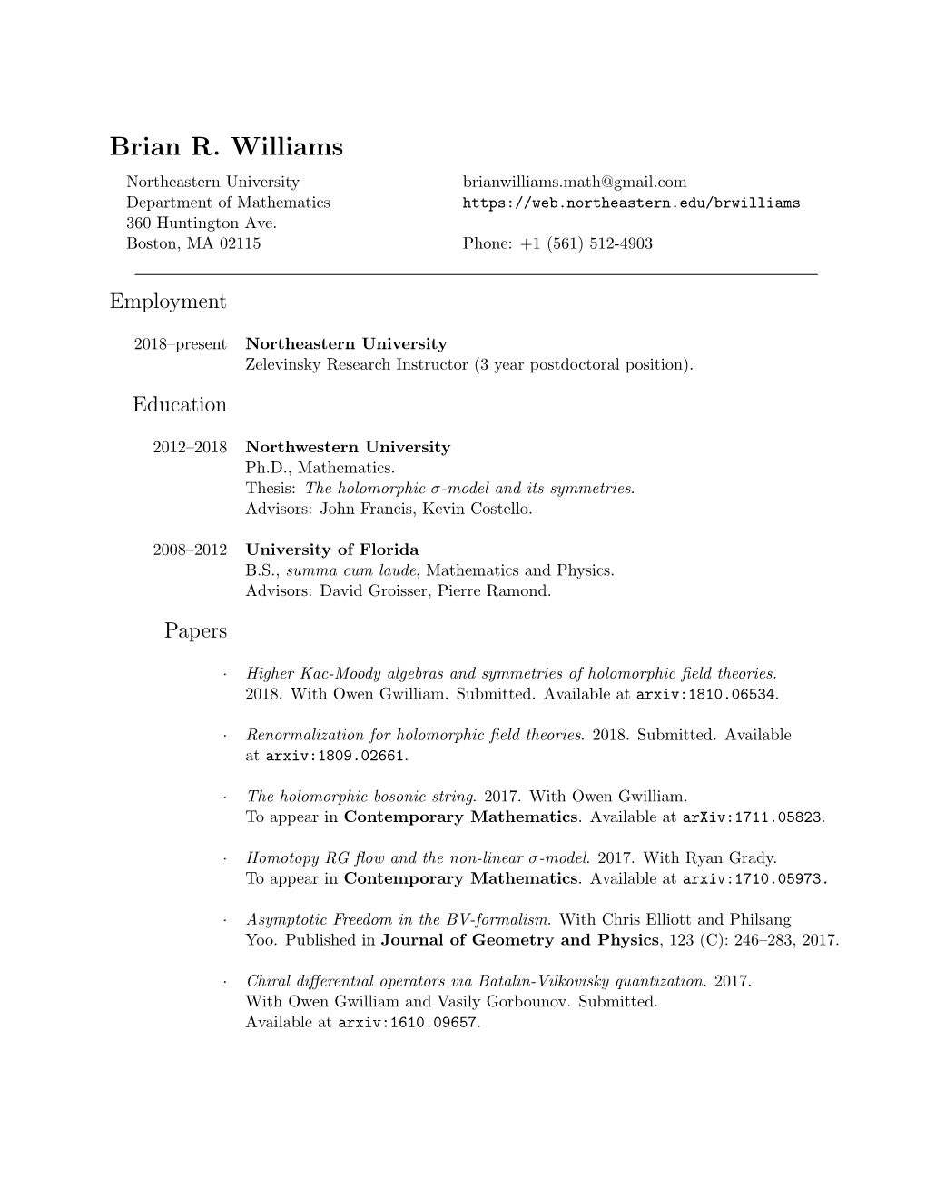 Brian R. Williams Northeastern University Brianwilliams.Math@Gmail.Com Department of Mathematics 360 Huntington Ave