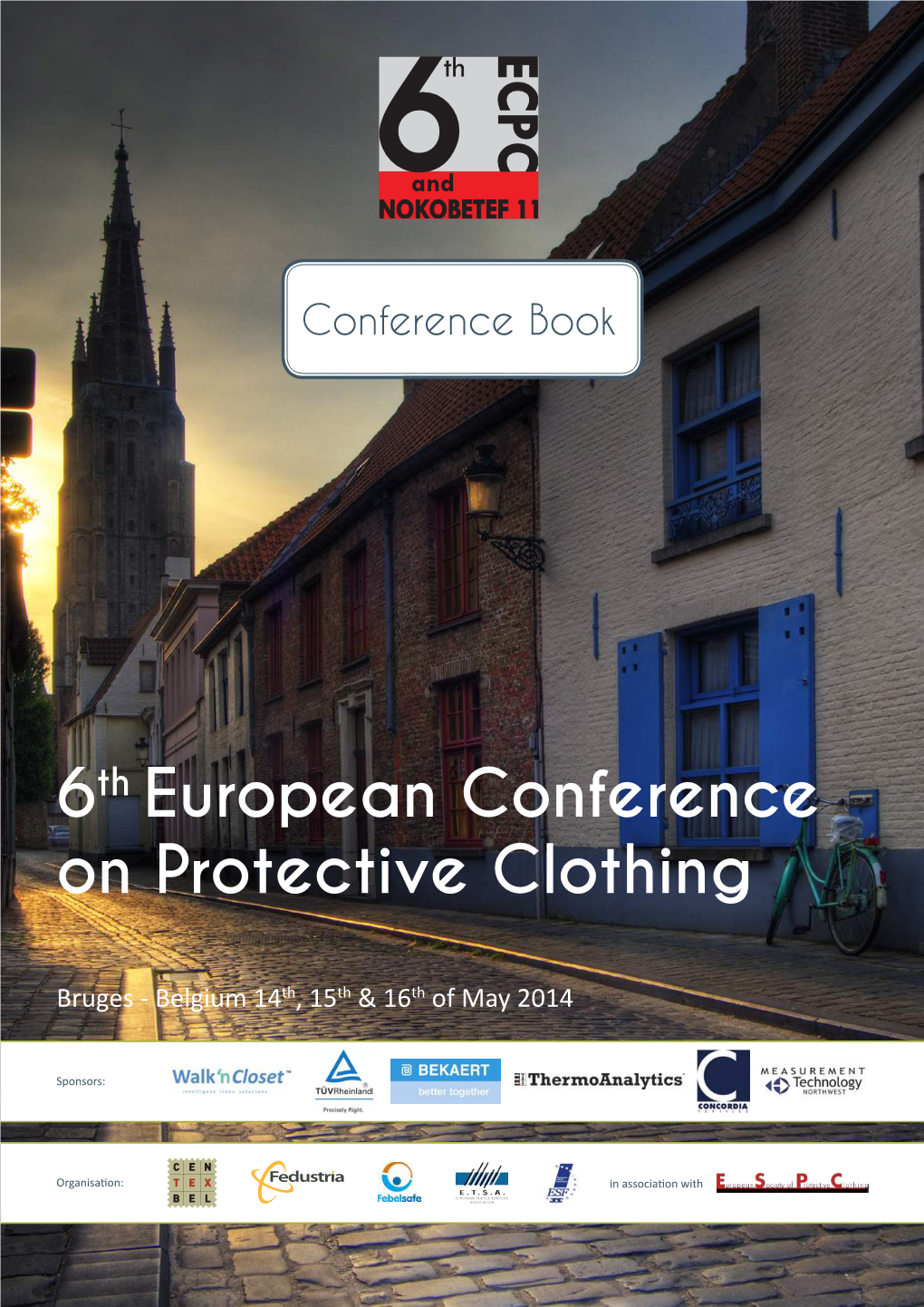 6Th European Conference on Protective Clothing