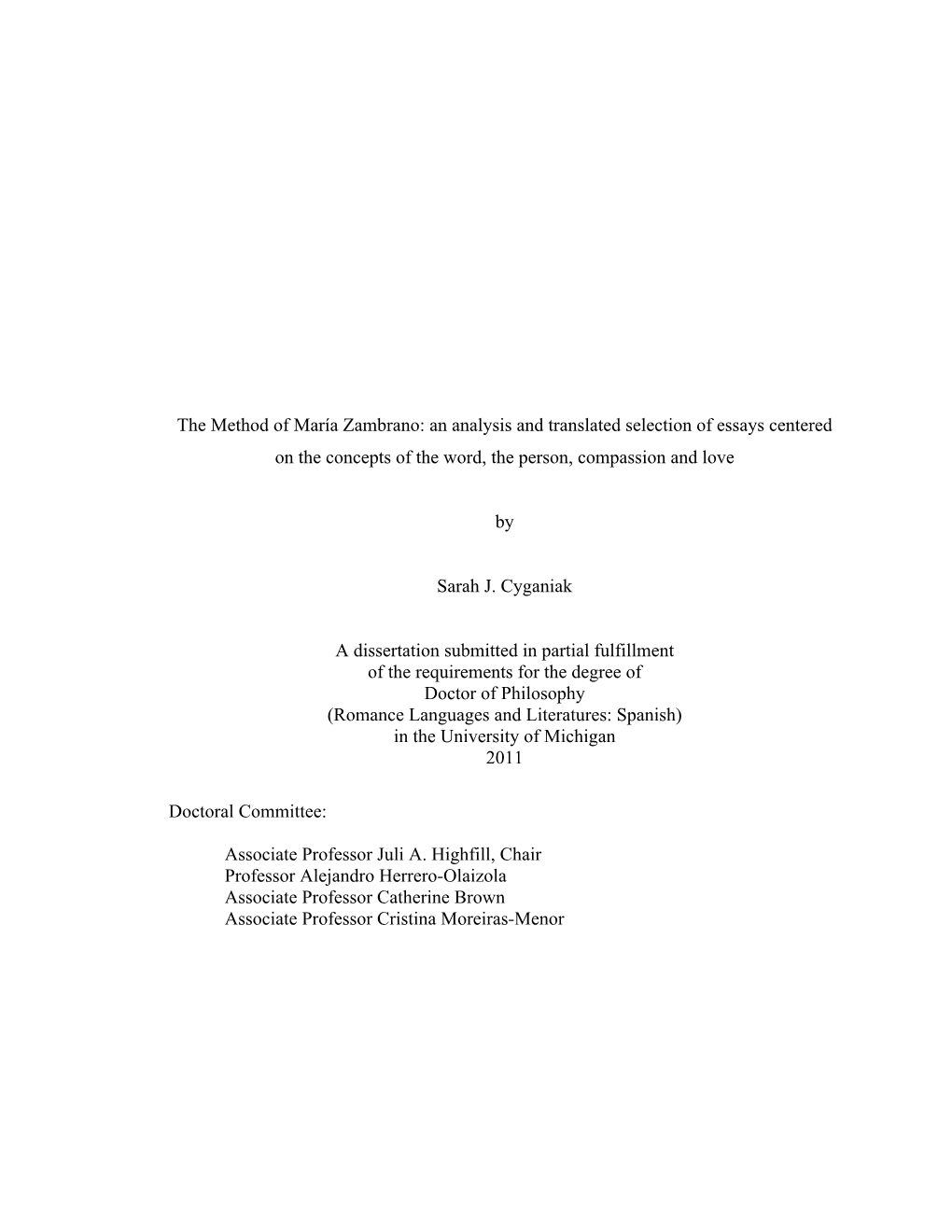 The Method of María Zambrano: an Analysis and Translated Selection of Essays Centered on the Concepts of the Word, the Person, Compassion and Love