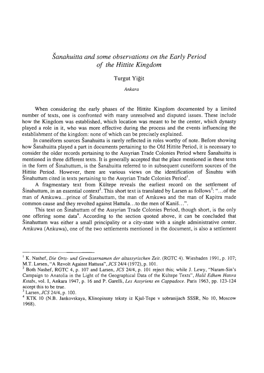 Sanahuitta and Some Observations on the Early Period of the Hittite Kingdom